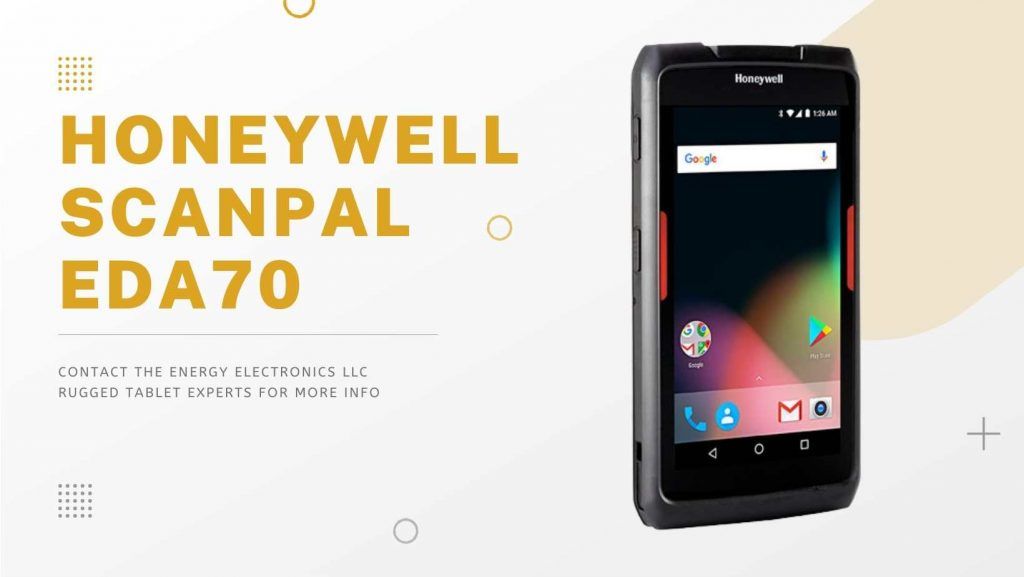 Honeywell ScanPal EDA70 for Energy Electronics LLC Tablet Barcode Scanners
