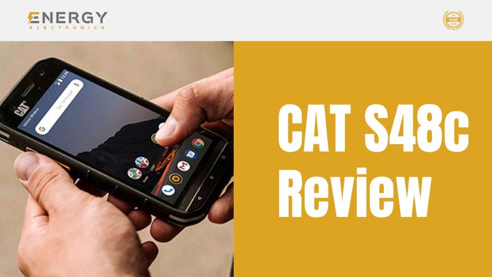 CAT S48c product review