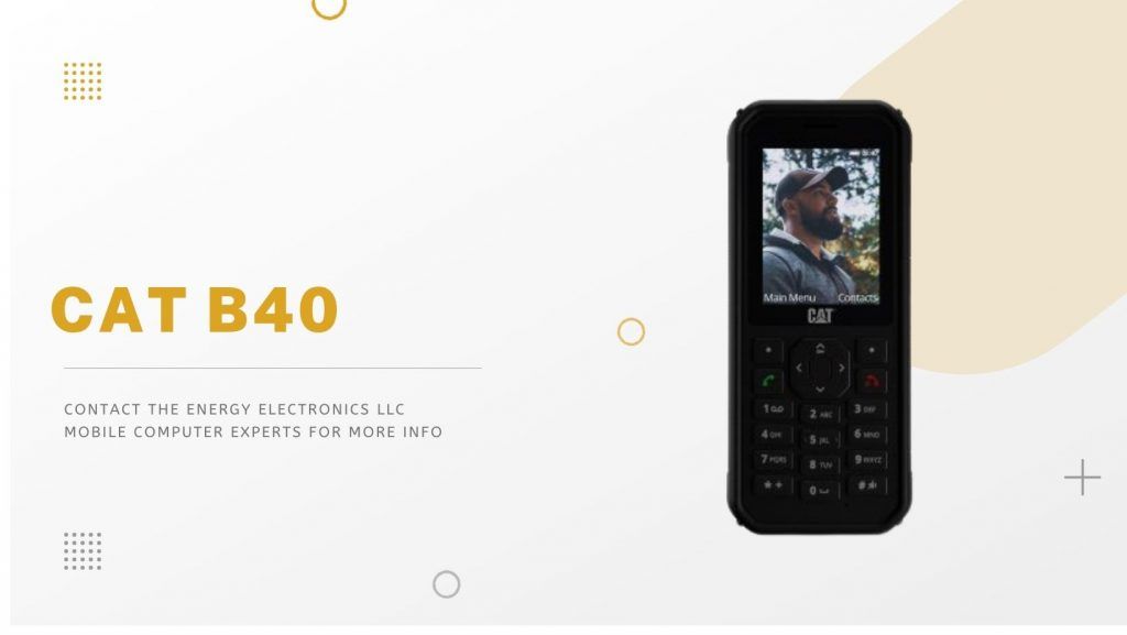 Cat B40 Infographic phone front rugged and back review