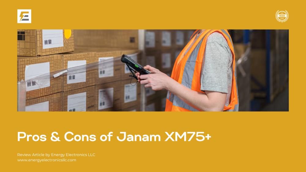 Janam XM7+ pros and cons